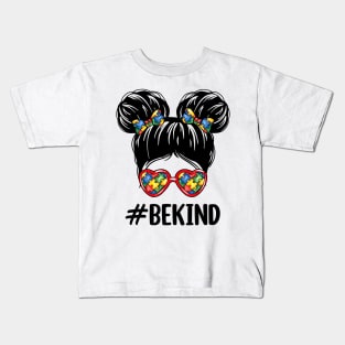 Be Kind Messy Bun Girl Autism Awareness Kids T-Shirt